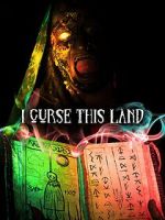 Watch I Curse This Land Gomovies123