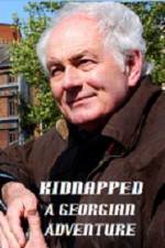 Watch Kidnapped A Georgian Adventure Gomovies123