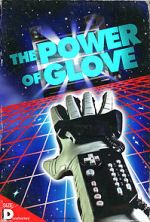 Watch The Power of Glove Gomovies123