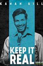 Watch Kanan Gill: Keep It Real Gomovies123