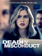 Watch Deadly Misconduct Gomovies123