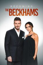 Watch Becoming The Beckhams Gomovies123