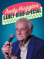 Watch Andy Huggins: Early Bird Special (TV Special 2023) Gomovies123