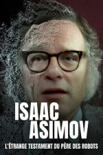Watch Isaac Asimov: A Message to the Future Gomovies123