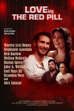 Watch Love vs. The Red Pill Gomovies123