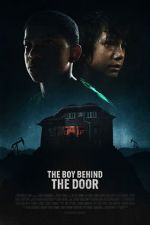 Watch The Boy Behind the Door Gomovies123