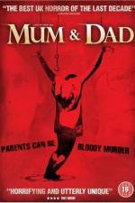 Watch Mum & Dad Gomovies123