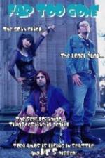 Watch Far Too Gone Gomovies123