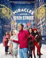 Watch Miracles Across 125th Street Gomovies123