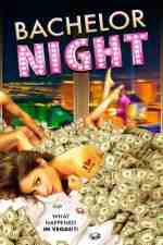 Watch Bachelor Night Gomovies123