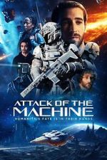 Watch Attack Of The Machine Gomovies123
