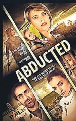 Watch Abducted Gomovies123