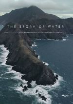Watch The Story of Water Gomovies123
