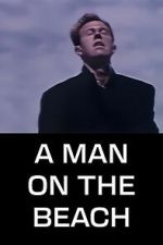 Watch A Man on the Beach Gomovies123