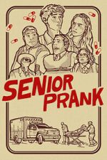 Watch Senior Prank Gomovies123