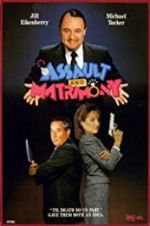 Watch Assault and Matrimony Gomovies123