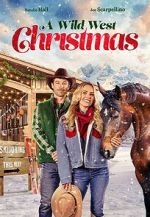 Watch A Wild West Christmas Gomovies123