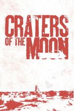 Watch Craters of the Moon Gomovies123