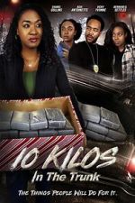 Watch 10 Kilos in the Trunk Gomovies123