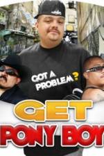Watch Get Pony Boy Gomovies123