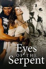 Watch Eyes of the Serpent Gomovies123