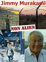 Watch Jimmy Murakami: Non Alien Gomovies123