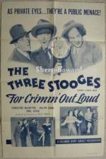 Watch For Crimin' Out Loud Gomovies123