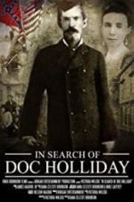 Watch In Search of Doc Holliday Gomovies123