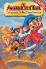 Watch An American Tail The Mystery of the Night Monster Gomovies123