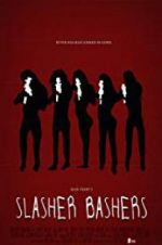Watch Slasher Bashers Gomovies123