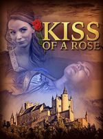 Watch Kiss of a Rose Gomovies123