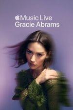 Watch Apple Music Live: Gracie Abrams (TV Special 2025) Gomovies123