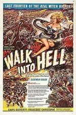 Watch Walk Into Hell Gomovies123