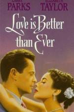 Watch Love Is Better Than Ever Gomovies123
