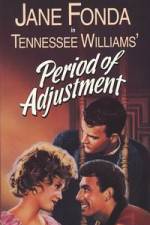 Watch Period of Adjustment Gomovies123