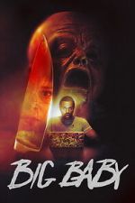 Watch Big Baby Gomovies123