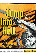 Watch Jump Into Hell Gomovies123