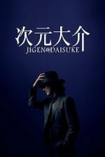 Watch Jigen Daisuke Gomovies123
