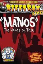 Watch RiffTrax Live: Manos - The Hands of Fate Gomovies123