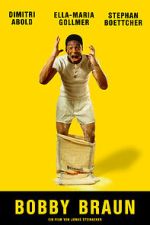 Watch Bobby Braun (Short 2019) Gomovies123