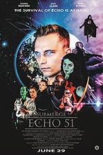 Watch Submerge: Echo 51 (Short 2017) Gomovies123