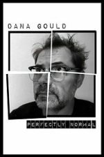 Watch Dana Gould: Perfectly Normal Gomovies123
