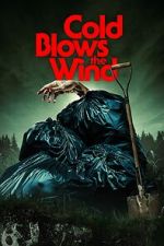 Watch Cold Blows the Wind Gomovies123