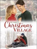 Watch It Takes a Christmas Village Gomovies123
