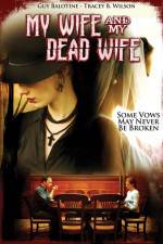 Watch My Wife and My Dead Wife Gomovies123