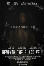 Watch Beneath the Black Veil Gomovies123