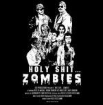 Watch Holy Shit.... Zombies! Gomovies123