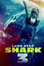 Watch Lone Star Shark 3 Gomovies123