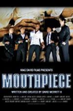 Watch Mouthpiece Gomovies123