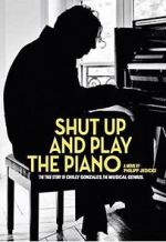 Watch Shut Up and Play the Piano Gomovies123